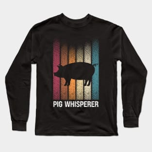 Pig Whisperer Vintage Farmer Long Sleeve T-Shirt